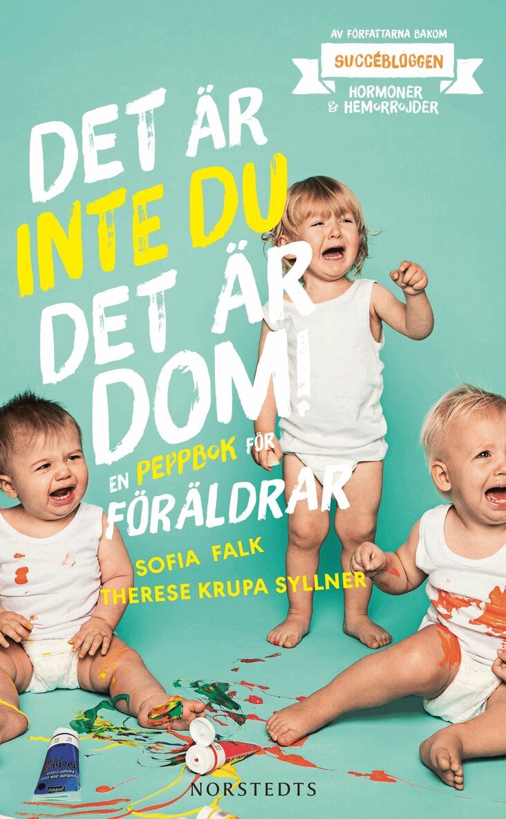 Sofia Falk, Therese Krupa Syllner - Det är inte du, det är dom : en peppbok för föräldrar, Pocket. Tillgänglighet: Lägg i varukorg