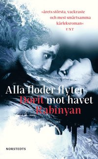 bokomslag Alla floder flyter mot havet