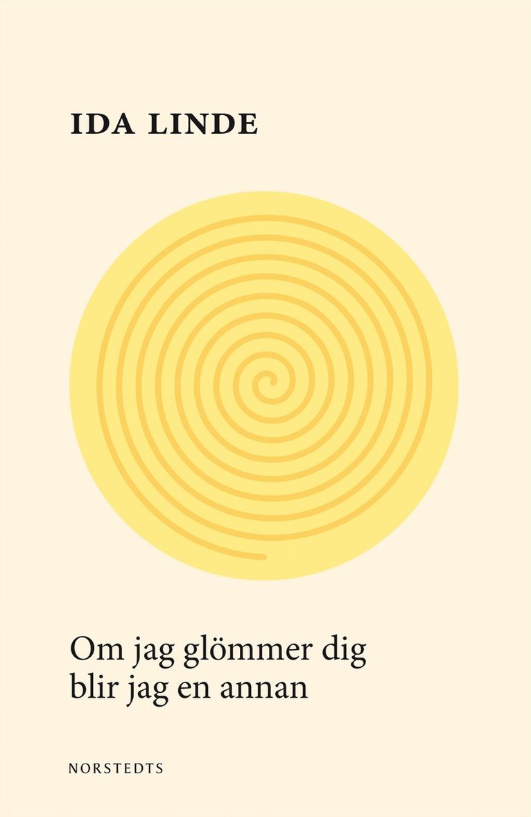 Om jag glömmer dig blir jag en annan 1