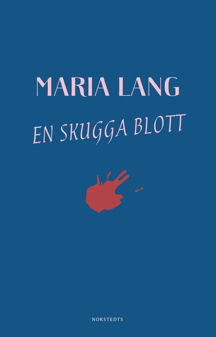Maria Lang - En skugga blott, Häftad