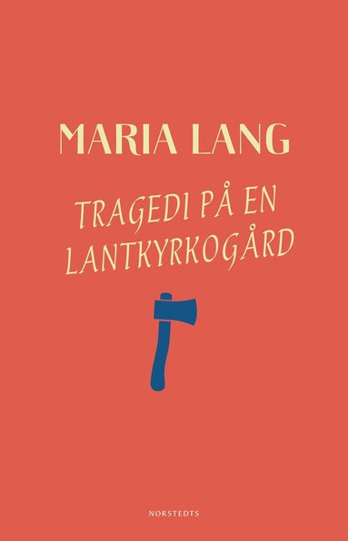 bokomslag Tragedi på en lantkyrkogård