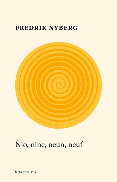Fredrik Nyberg - Nio, nine, neun, neuf, Häftad