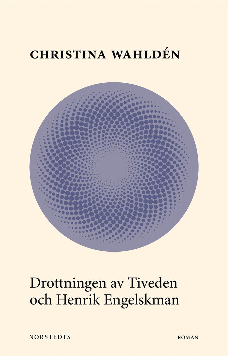 Christina Wahldén - Drottningen av Tiveden och Henrik Engelskman, Häftad