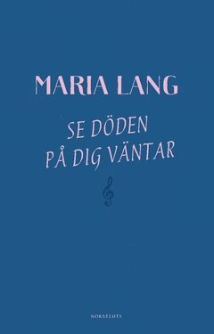Maria Lang - Se, döden på dig väntar, Häftad