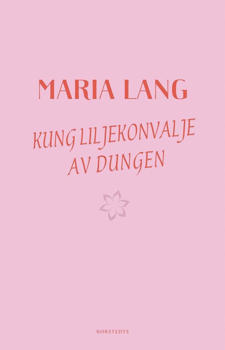 Kung Liljekonvalje av dungen 1