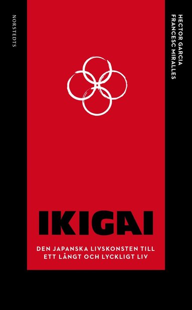 bokomslag Ikigai : den japanska livskonsten till ett långt och lyckligt liv