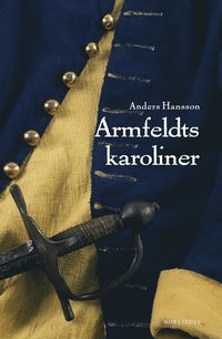 bokomslag Armfeldts karoliner