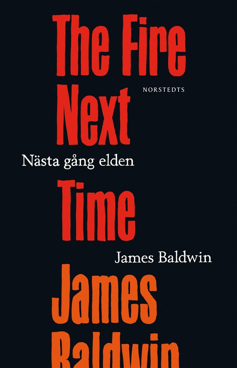 James Baldwin - Nästa gång elden, Inbunden