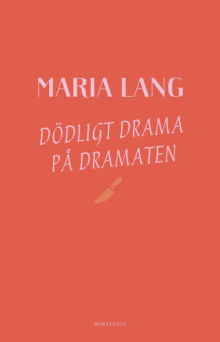 Maria Lang - Dödligt drama på Dramaten, Häftad