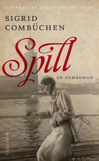 bokomslag Spill : en damroman