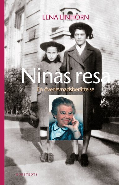 Lena Einhorn - Ninas resa : en överlevnadsberättelse, Häftad