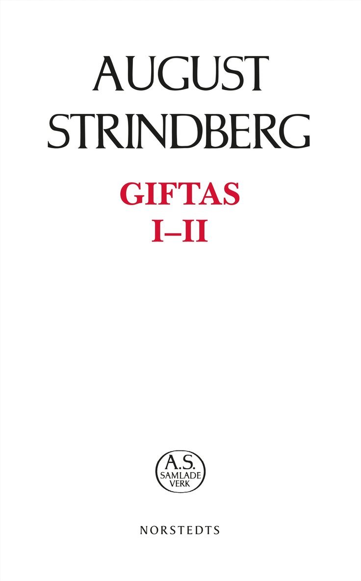 August Strindberg - Giftas I-II, Häftad