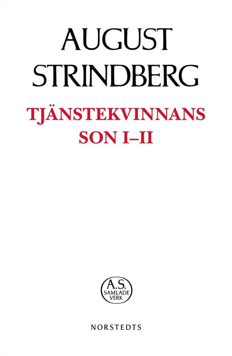 Tjänstekvinnans son I-II 1