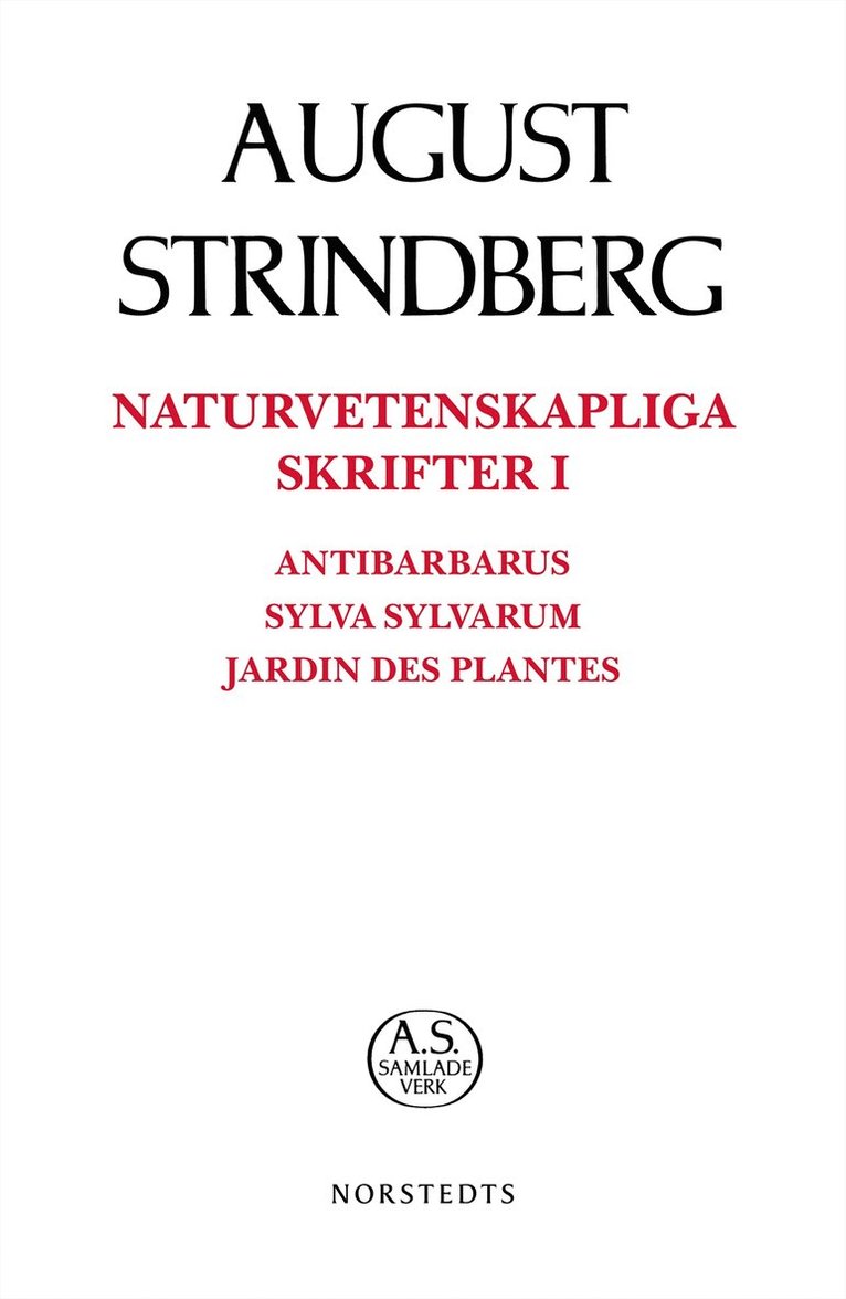 August Strindberg - Naturvetenskapliga Skrifter I, Häftad