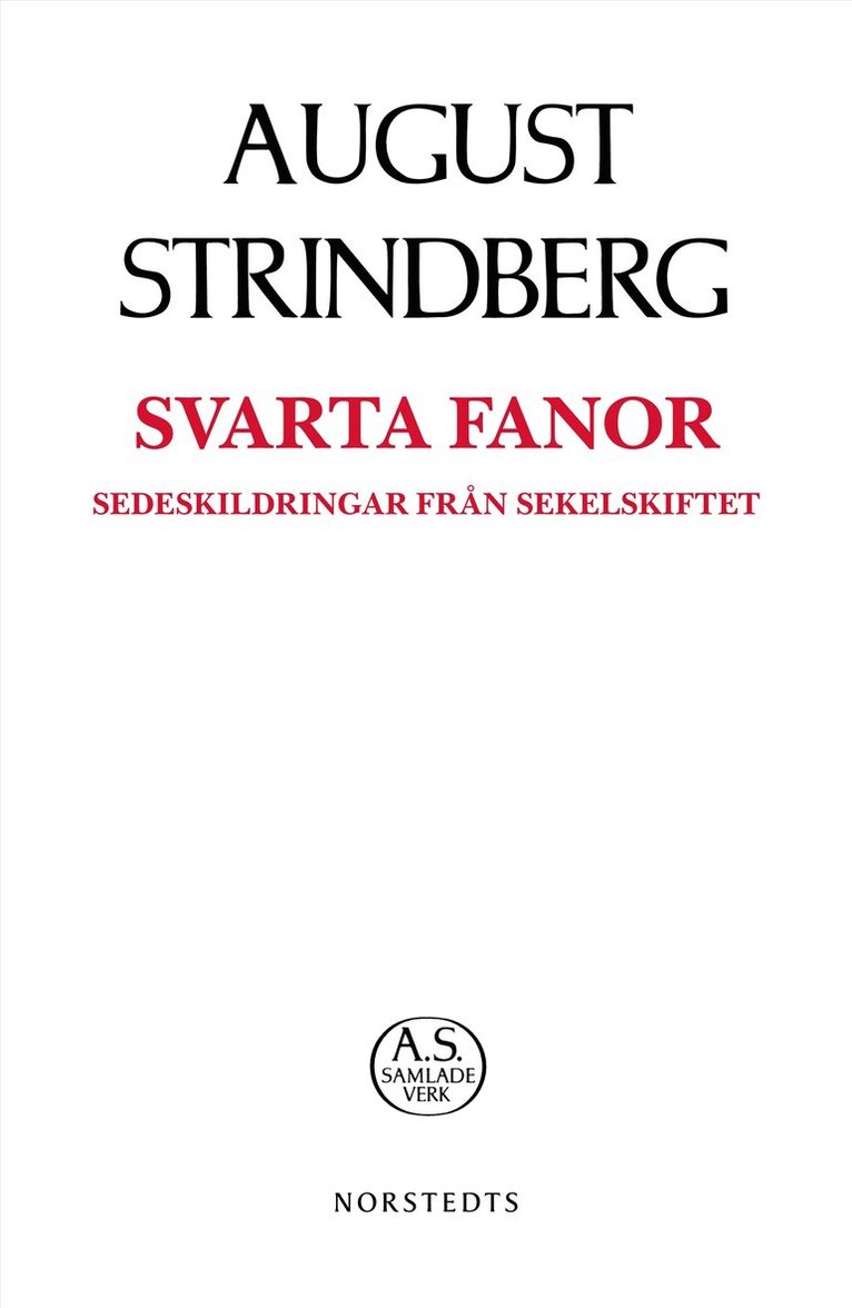 August Strindberg - Svarta Fanor, Häftad
