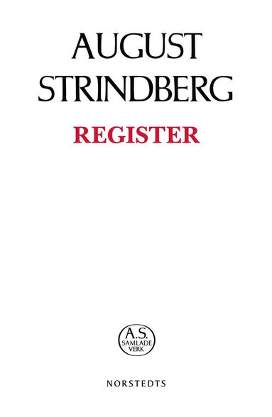 bokomslag August Strindbergs Samlade Verk : register