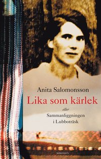 bokomslag Lika som kärlek eller Sammanliggningen i Lubboträsk