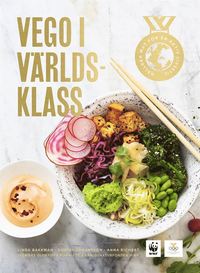bokomslag Vego i världsklass : hållbar mat för en aktiv livsstil