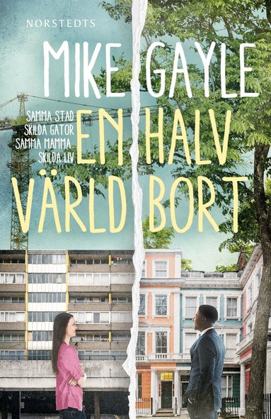 Mike Gayle - En halv värld bort, Inbunden