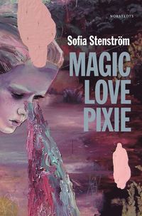 bokomslag Magic Love Pixie