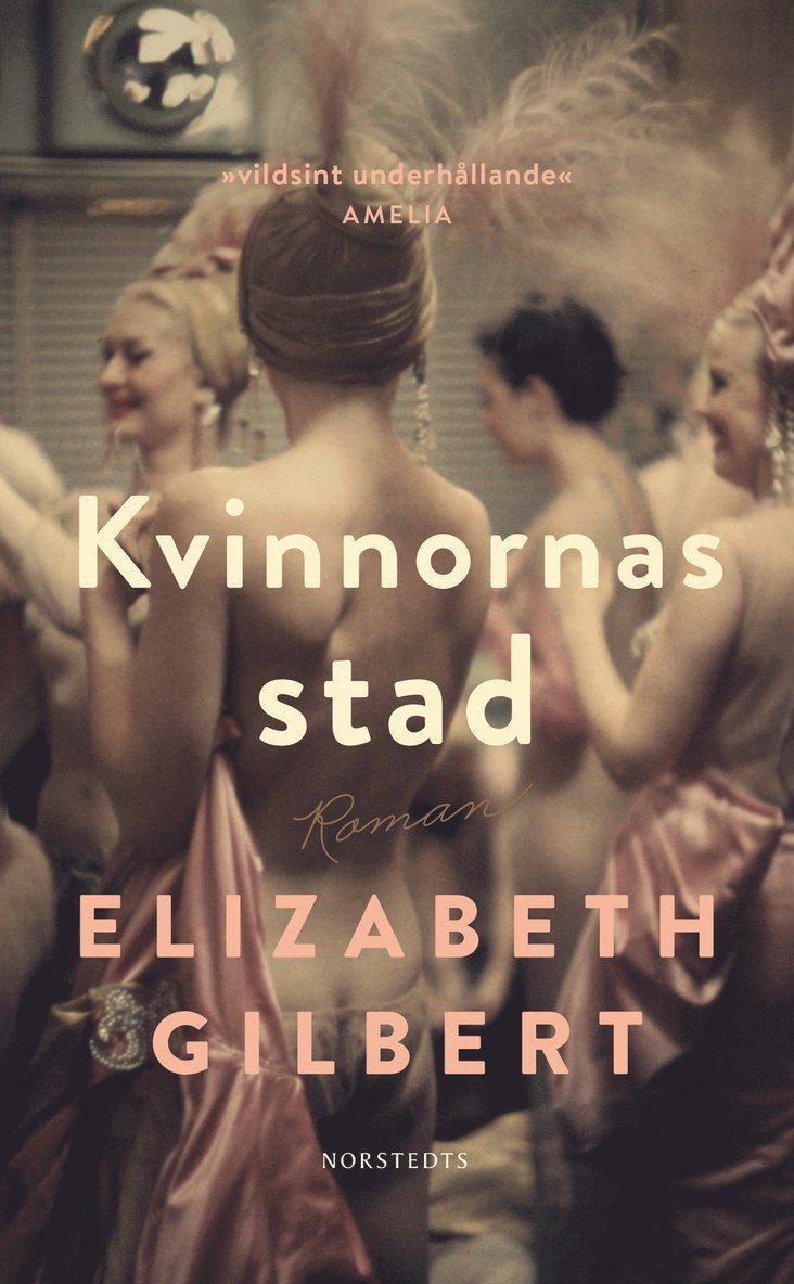 Elizabeth Gilbert - Kvinnornas stad, Pocket