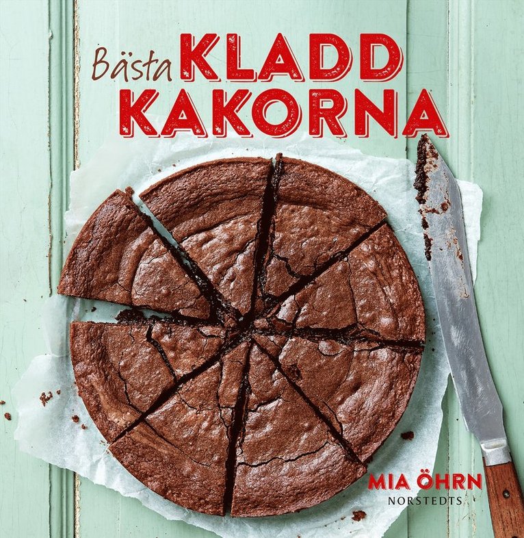 Mia Öhrn - Bästa kladdkakorna, Häftad