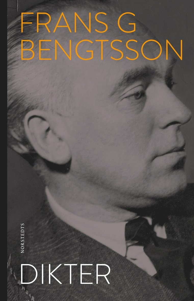 Frans G. Bengtsson - Dikter, Häftad
