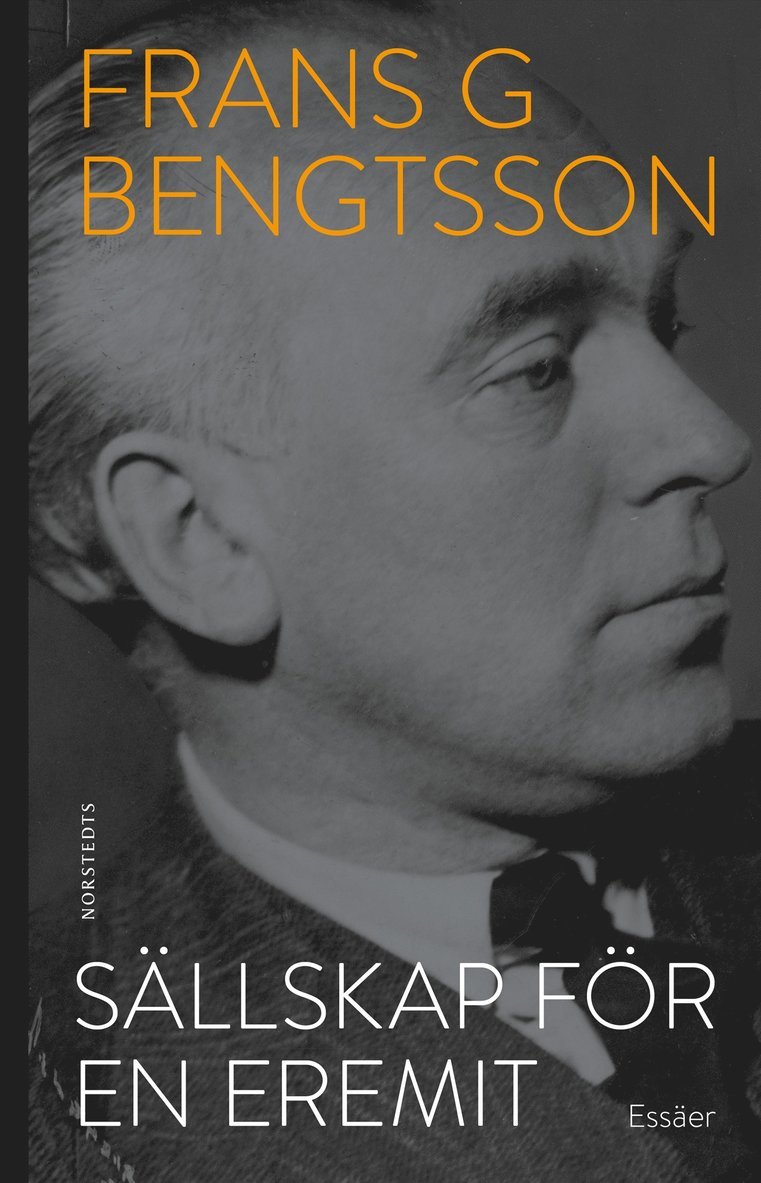 Frans G. Bengtsson - Sällskap för en eremit, Häftad
