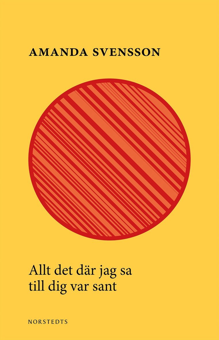 Allt det där jag sa till dig var sant 1