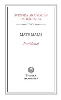 bokomslag Inträdestal av Mats Malm