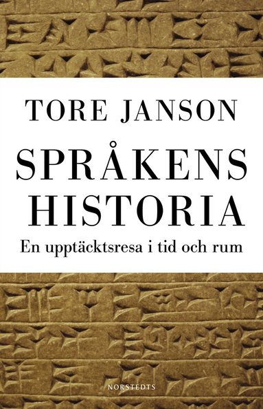 Tore Janson - Språkens historia : en upptäcktsresa i tid och rum, Häftad
