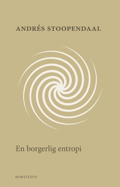 bokomslag En borgerlig entropi