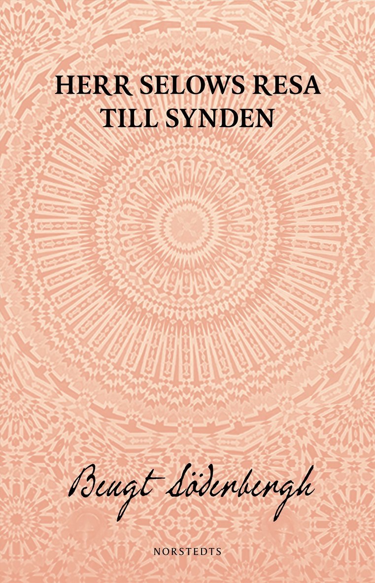 Bengt Söderbergh - Herr Selows resa till synden, Häftad