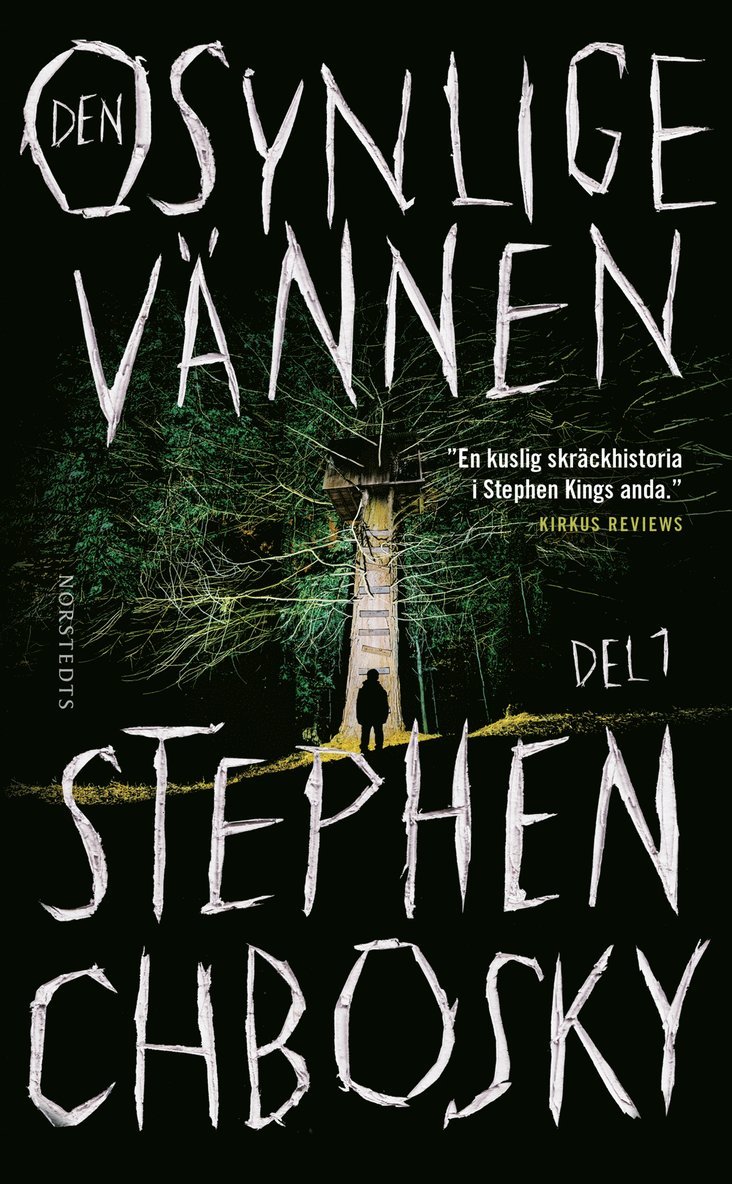 Den osynlige vännen. Del 1