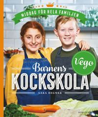 bokomslag Barnens kockskola - vego : middag för hela familjen