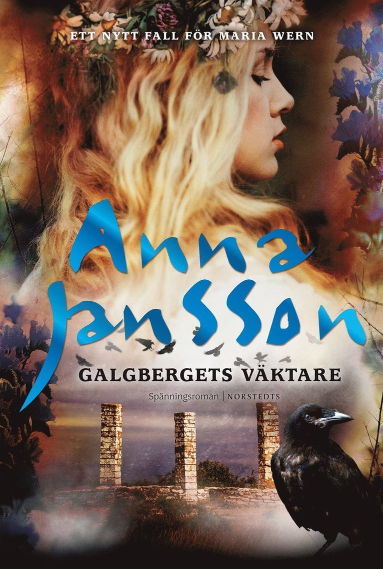 Anna Jansson - Galgbergets väktare, Inbunden
