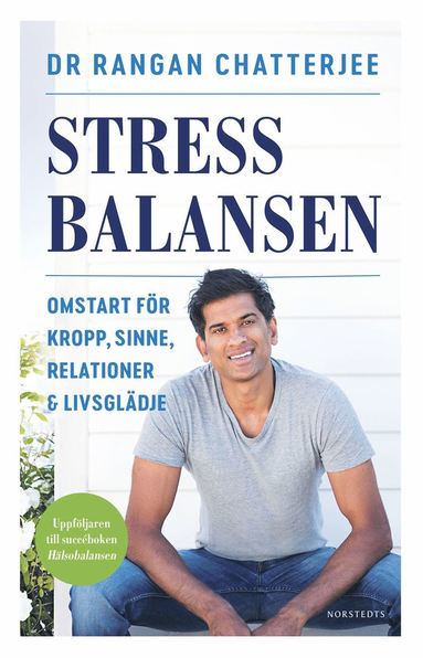 bokomslag Stressbalansen : omstart för kropp, sinne, relationer & livsglädje