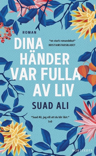 bokomslag Dina händer var fulla av liv