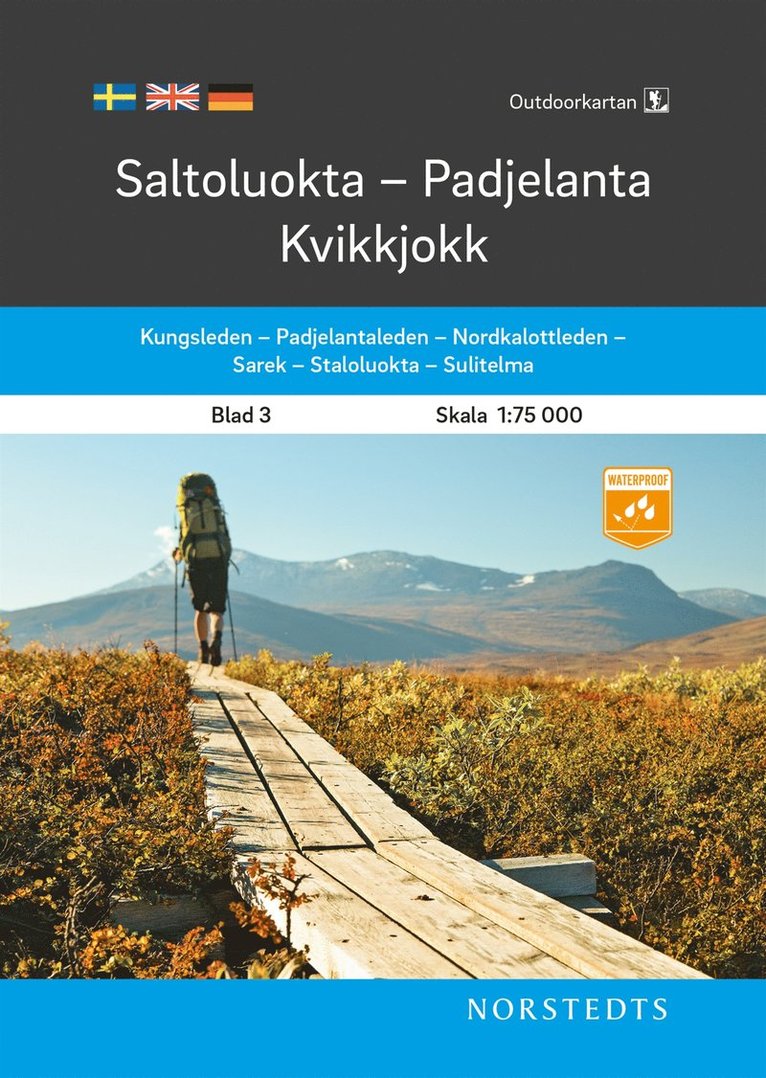 Outdoorkartan Saltoluokta Padjelanta Kvikkjokk : Blad 3 Skala 1: 75 000 1