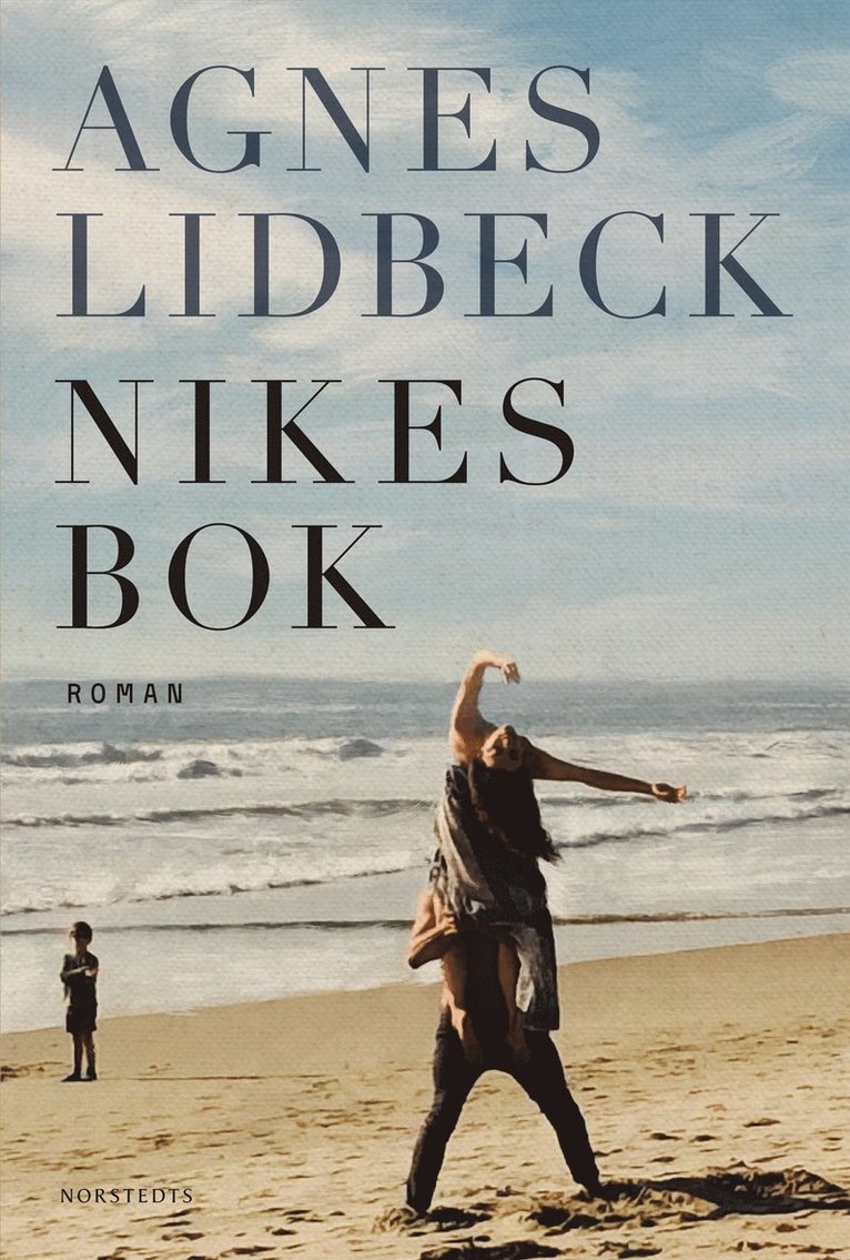 Agnes Lidbeck - Nikes bok, Inbunden