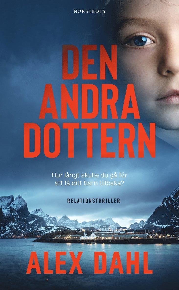 Alex Dahl - Den andra dottern, Pocket