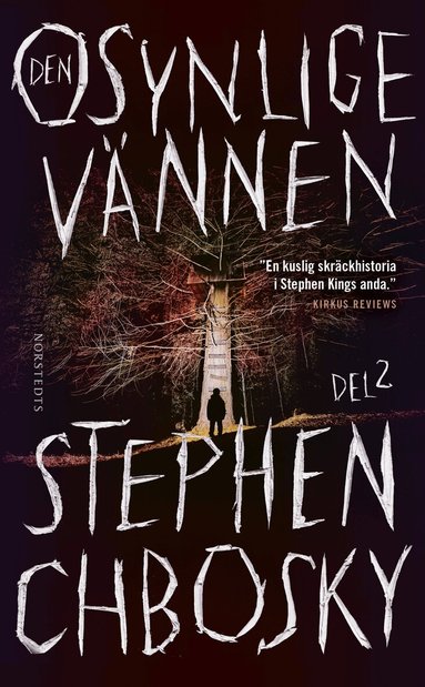 Stephen Chbosky - Den osynlige vännen. Del 2, Pocket