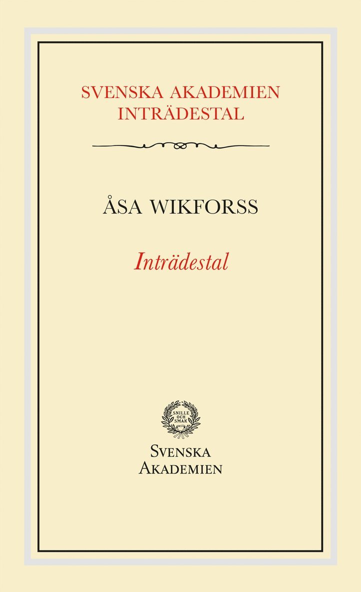 Inträdestal av Åsa Wikforss