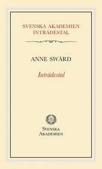 bokomslag Inträdestal av Anne Swärd