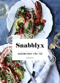 bokomslag Snabblyx : gourmetmat för två