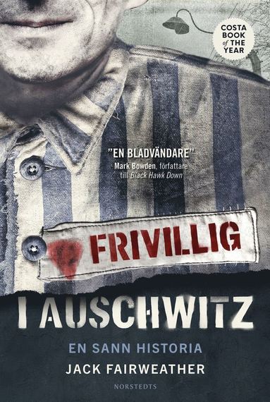 bokomslag Frivillig i Auschwitz : en sann historia
