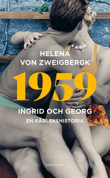 Helena von Zweigbergk - 1959 : Ingrid och Georg - en kärlekshistoria, Pocket