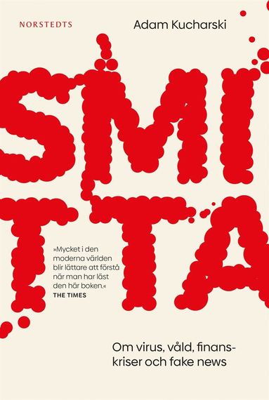 bokomslag Smitta : om virus, våld, finanskriser och fake news