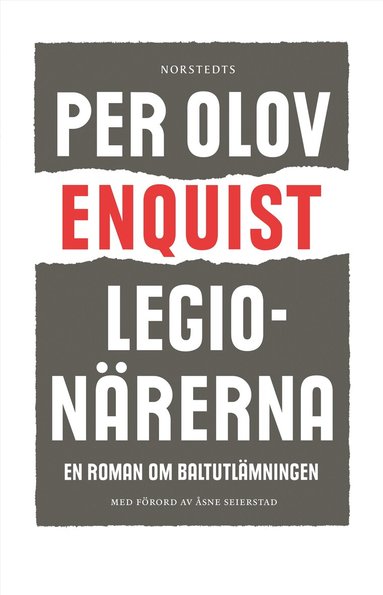 Per Olov Enquist - Legionärerna : en roman om baltutlämningen, Häftad