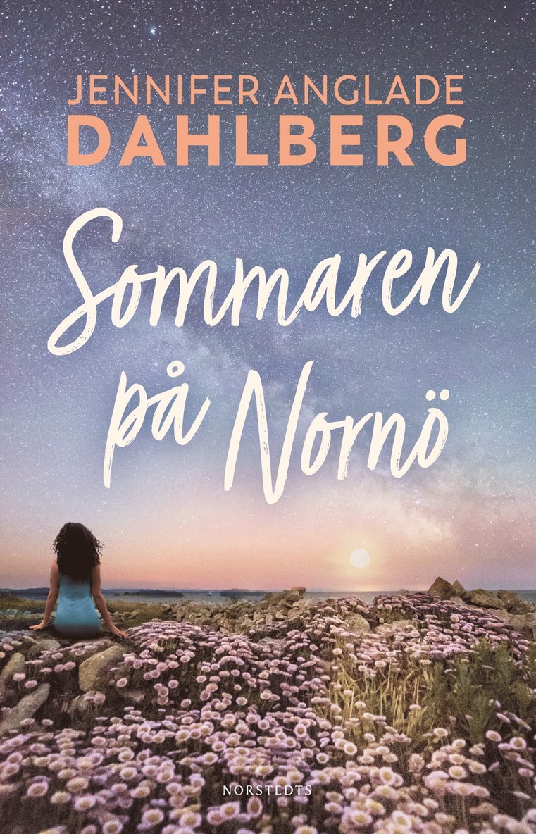 Jennifer Anglade Dahlberg - Sommaren på Nornö, Inbunden